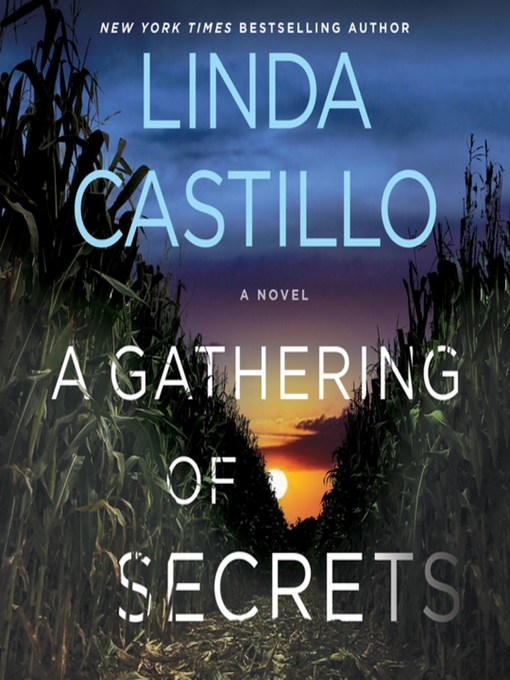 Title details for A Gathering of Secrets by Linda Castillo - Available